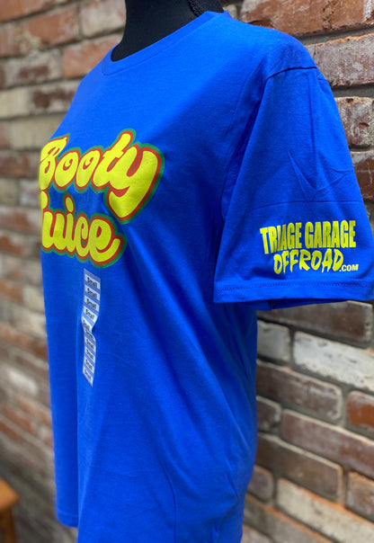 BOOTY JUICE TEE!